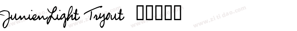 JunienLight Tryout字体转换